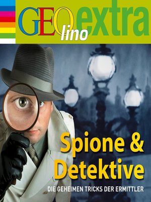 cover image of Spione & Detektive--Die geheimen Tricks der Ermittler